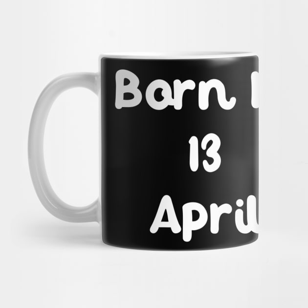 Born In 13 April by Fandie